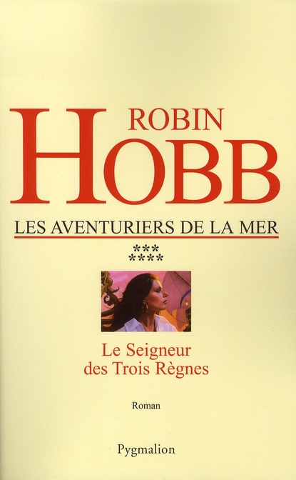 LES AVENTURIERS DE LA MER - T07 - LE SEIGNEUR DES TROIS REGNES