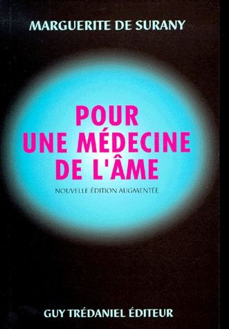 POUR UNE MEDECINE DE L'AME