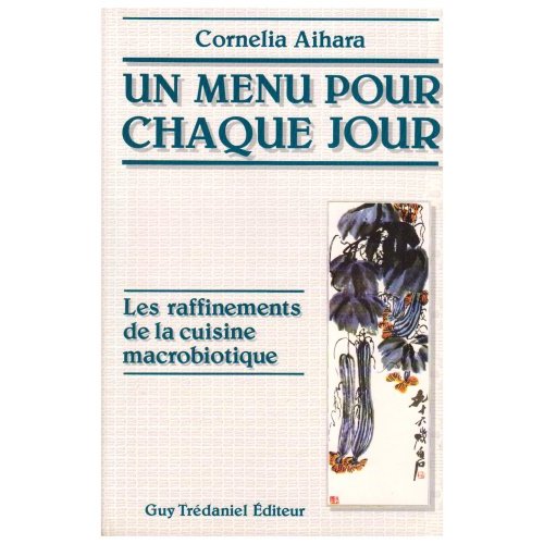 UN MENU POUR CHAQUE JOUR