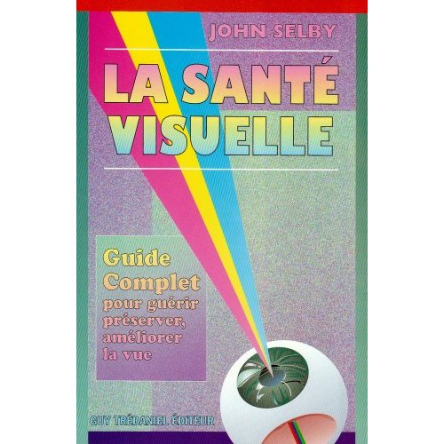 LA SANTE VISUELLE