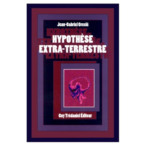 HYPOTHESE EXTRA-TERRESTRE