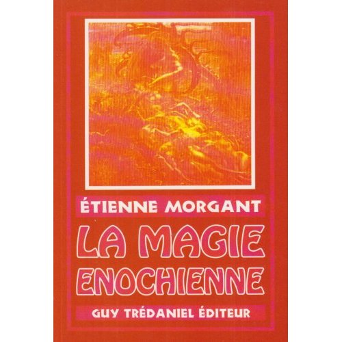 LA MAGIE ENOCHIENNE