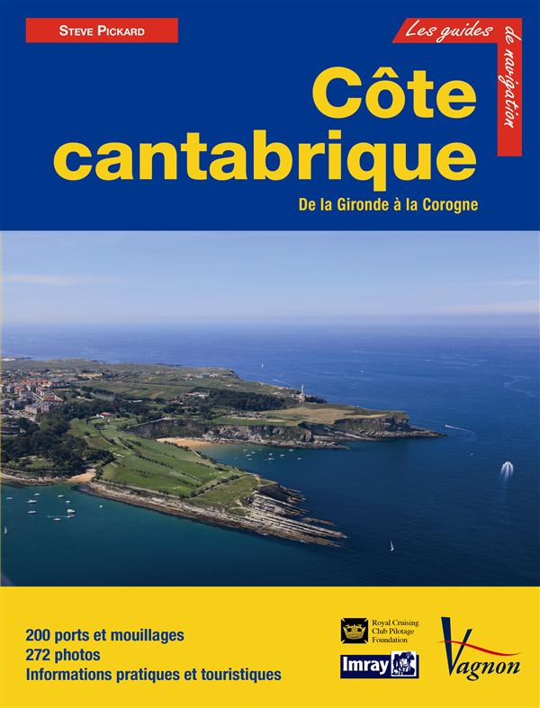 GUIDE IMRAY - COTE CANTABRIQUE - DU SUD-OUEST DE LA FRANCE A LA COTE NORD-ESPAGNOLE