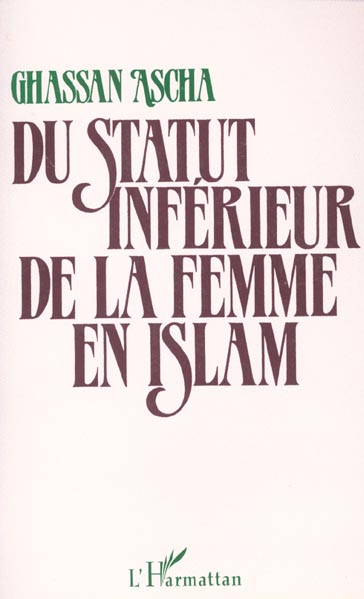 DU STATUT INFERIEUR DE LA FEMME EN ISLAM