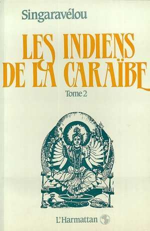 LES INDIENS DE LA CARAIBE - TOME 2