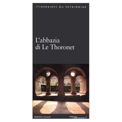 L'ABBAYE DU THORONET (VERSION ITALIENNE)
