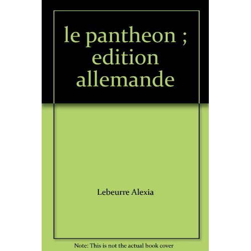 LE PANTHEON (VERSION ALLEMANDE)