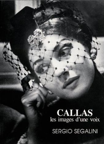 CALLAS, LES IMAGES D'UNE VOIX --- VOIX