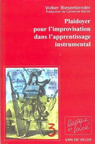 PLAIDOYER POUR L'IMPROVISATION --- FORMATION MUSICALE