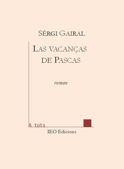 LAS VACANCAS DE PASCAS (ATS 195) - A TOTS 195
