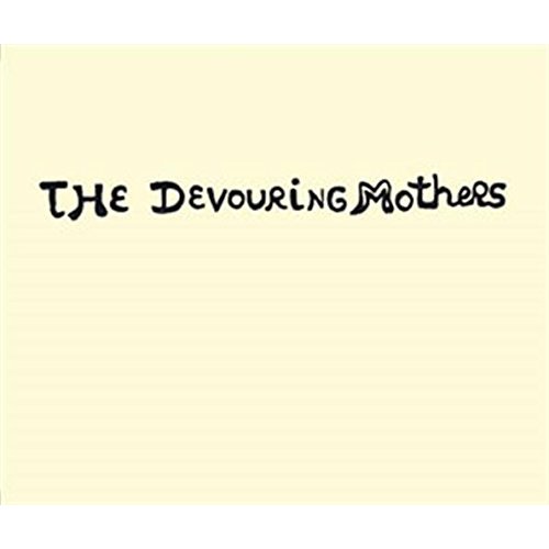 THE DEVOURING MOTHERS-ANG / FR
