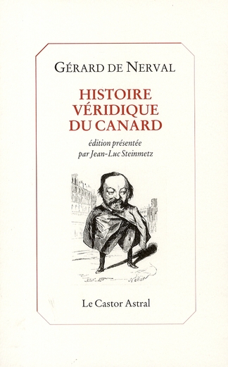 HISTOIRE VERIDIQUE DU CANARD
