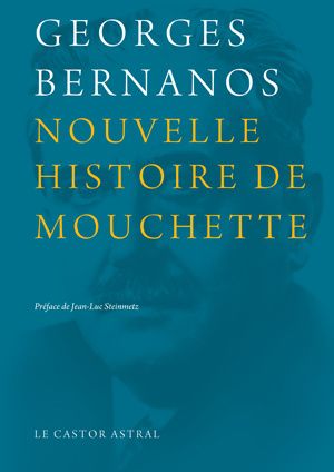 NOUVELLE HISTOIRE DE MOUCHETTE
