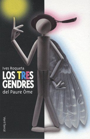 LOS TRES GENDRES DEL PAURE OME