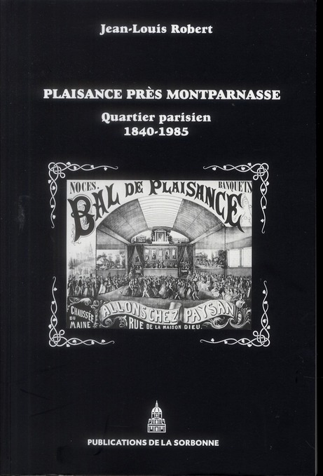 PLAISANCE PRES MONTPARNASSE - QUARTIER PARISIEN (1840-1985)