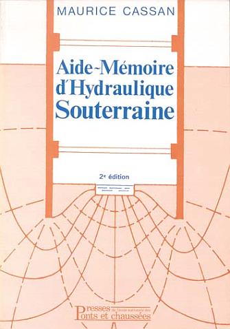 AIDE-MEMOIRE D'HYDRAULIQUE SOUTERRAINE
