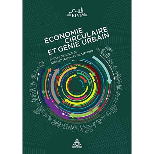 ECONOMIE CIRCULAIRE, TERRITOIRES ET GENIE URBAIN