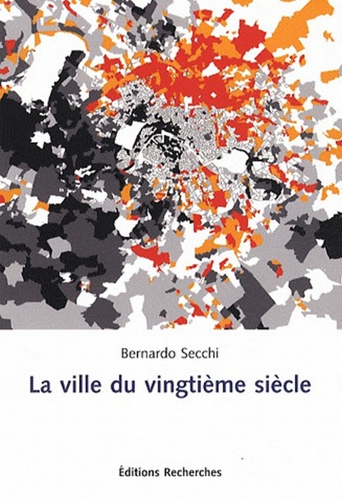 LA VILLE DU VINGTIEME SIECLE