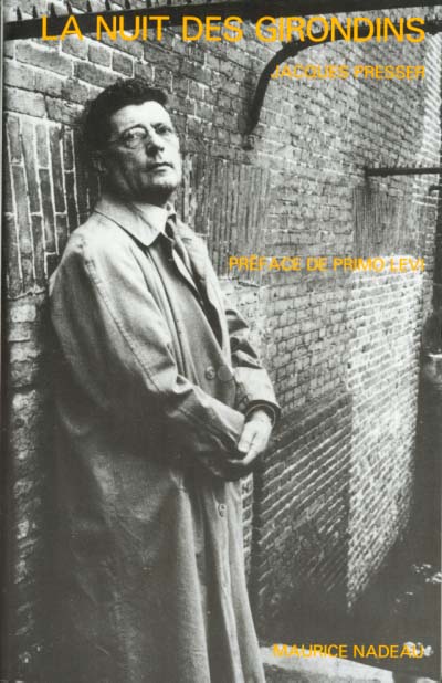 LA NUIT DES GIRONDINS - PREFACE DE PRIMO LEVI