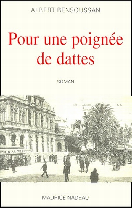 POUR UNE POIGNEE DE DATTES