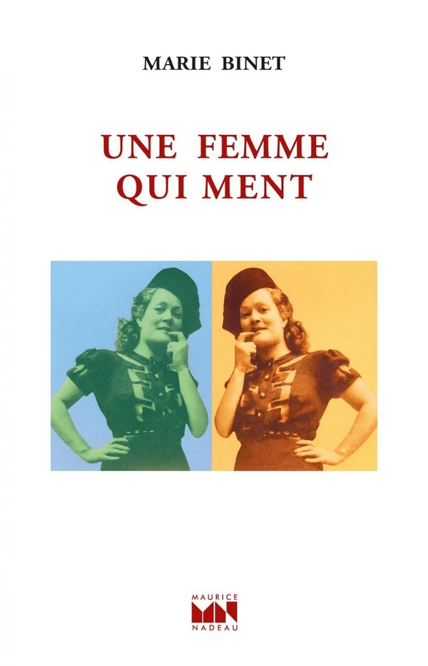UNE FEMME QUI MENT