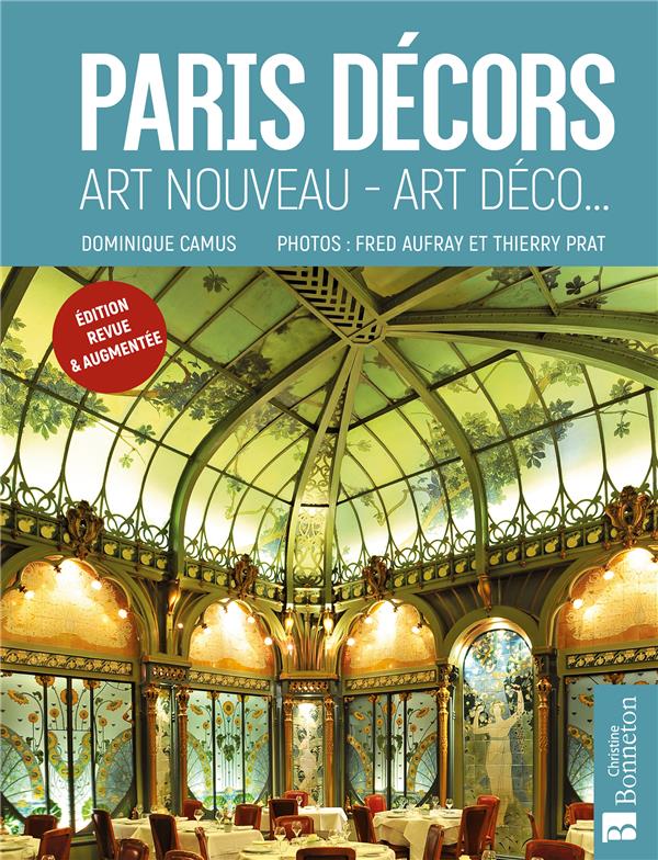PARIS DECORS - ART NOUVEAU, ART DECO, ETC