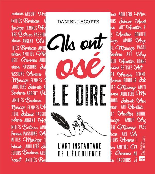 ILS ONT OSE LE DIRE