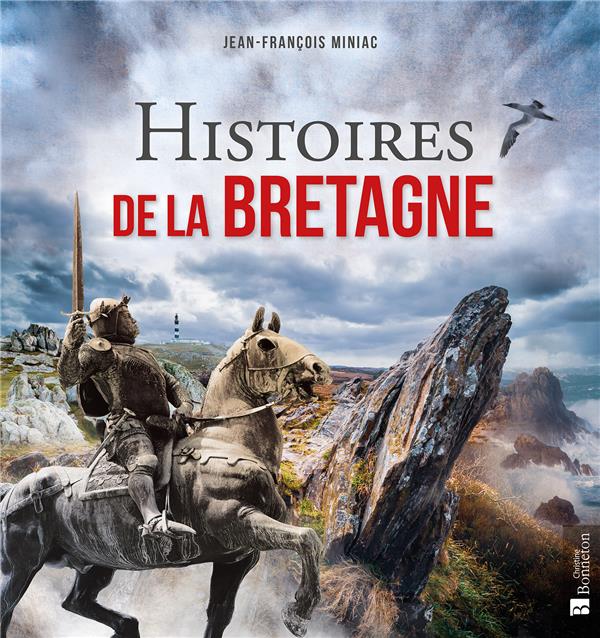 HISTOIRES DE LA BRETAGNE