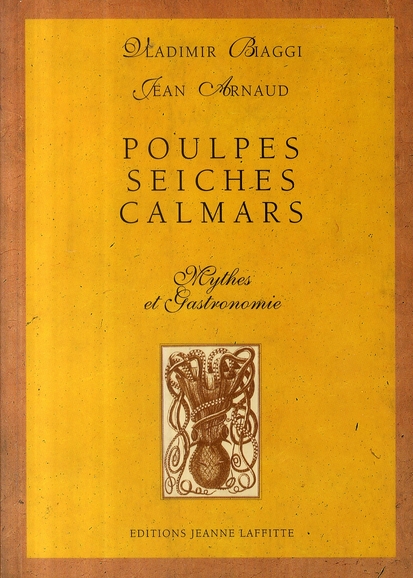 POULPES, SEICHES, ET CALMARS