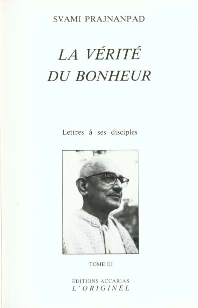 LA VERITE DU BONHEUR (TOME 3)