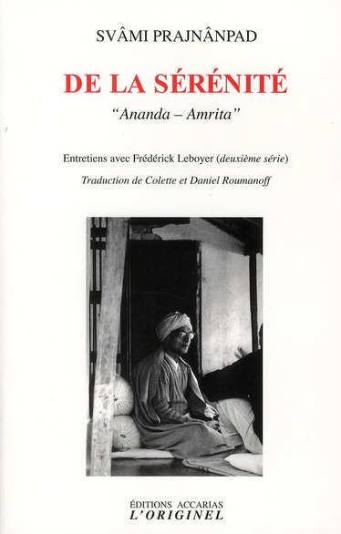 DE LA SERENITE