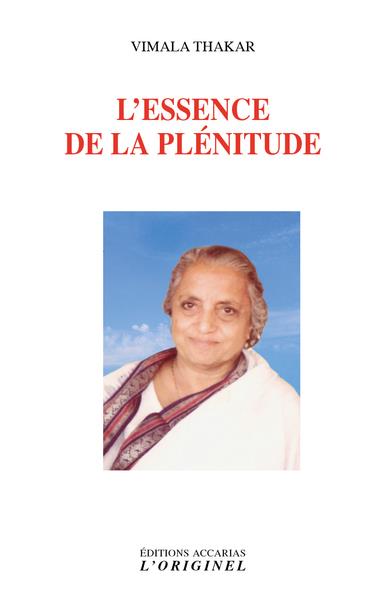 L'ESSENCE DE LA PLENITUDE