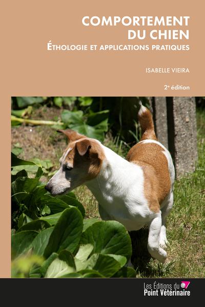 COMPORTEMENT DU CHIEN, 2E EDITION - ETHOLOGIE ET APPLICATIONS PRATIQUES - ILLUSTRATIONS, COULEUR