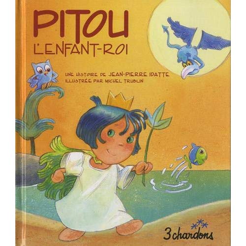 PITOU L'ENFANT ROI