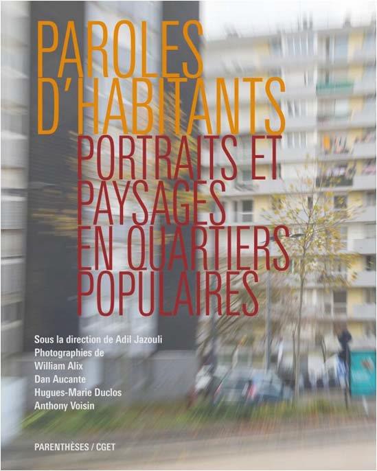 PAROLES D'HABITANTS - PORTRAITS ET PAYSAGES EN QUARTIERS POP