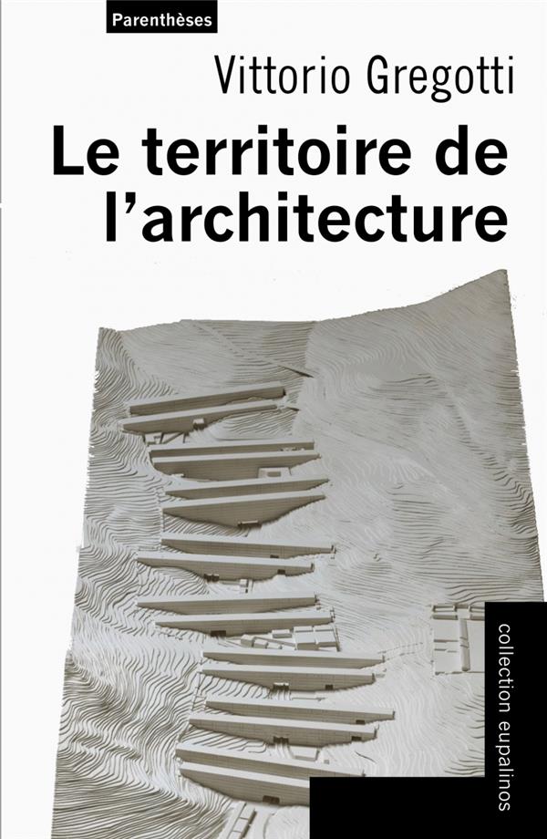 LE TERRITOIRE DE L ARCHITECTURE
