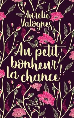 AU PETIT BONHEUR LA CHANCE- COLLECTOR