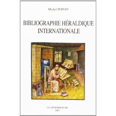BIBLIOGRAPHIE HERALDIQUE INTERNATIONALE SELECTIVE
