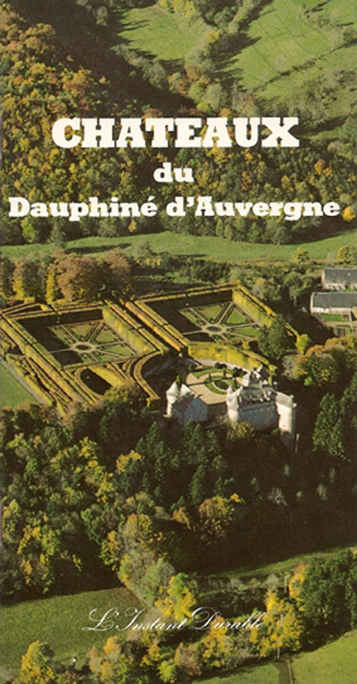 CHATEAUX DE DAUPHINE D'AUVERGN