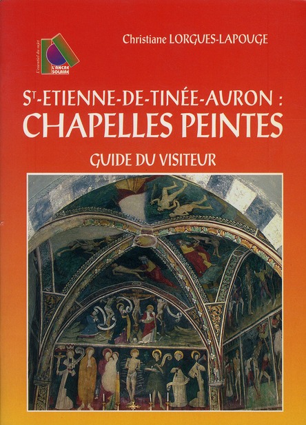 ST ETIENNE DE TINEE-AURON CHAPELLES PEINTES
