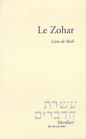 LE ZOHAR - LIVRE DE RUTH