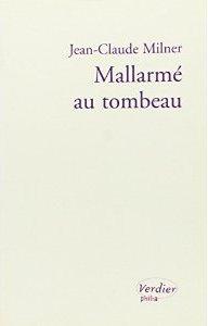 MALLARME AU TOMBEAU