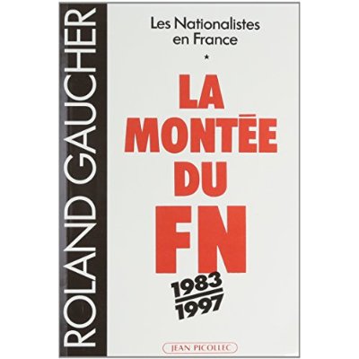 LA MONTEE DU FRONT NATIONAL (1983-1997)
