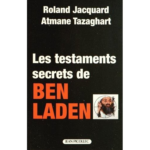 LES TESTAMENTS SECRETS DE BEN LADEN