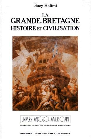 LA GRANDE-BRETAGNE - HISTOIRE ET CIVILISATION