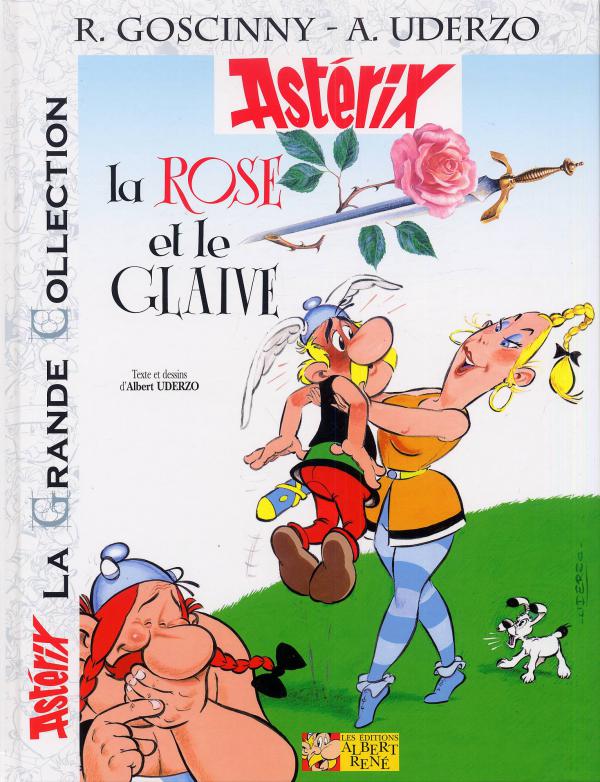 ASTERIX LA GRANDE COLLECTION -  LA ROSE ET LE GLAIVE - N 29