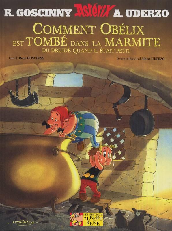 ASTERIX - COMMENT OBELIX EST TOMBE DANS LA MARMITE QUAND IL ETAIT PETIT