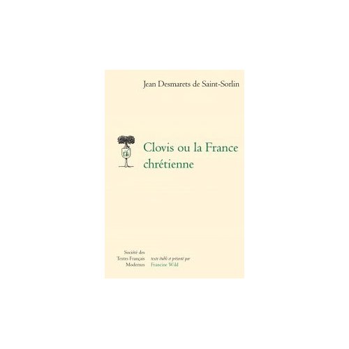 CLOVIS OU LA FRANCE CHRETIENNE