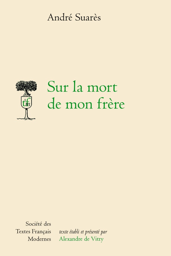 SUR LA MORT DE MON FRERE