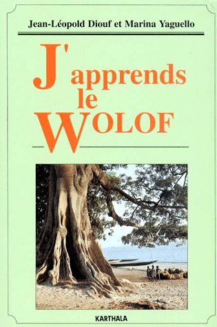 J'APPRENDS LE WOLOF (LIVRE SEUL)
